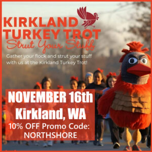 2025 Kirkland Turkey Trot - Promo code Northshore