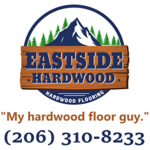 Eastside Hardwood - Hardware Floor Installation, Maintenance and Repair in Kenmore Washington.